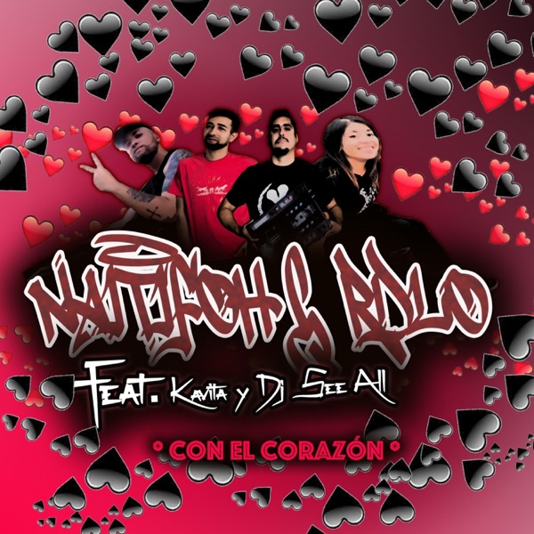 Con el corazón (feat. Naitifoh, Kavitah & Dj See All)
