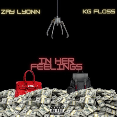 In Her Feelings (feat. KG Floss) - Single