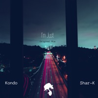I'm Just - Single - Kondo & Shark