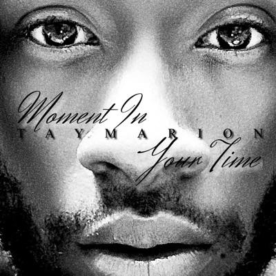Moment In Your Time - Single