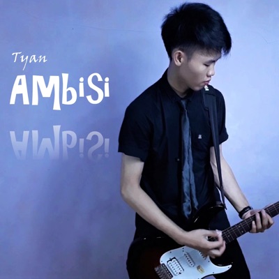 Ambisi - Single