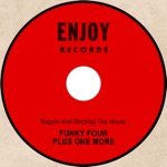 Funky 4+1 - Rappin and Rocking the House