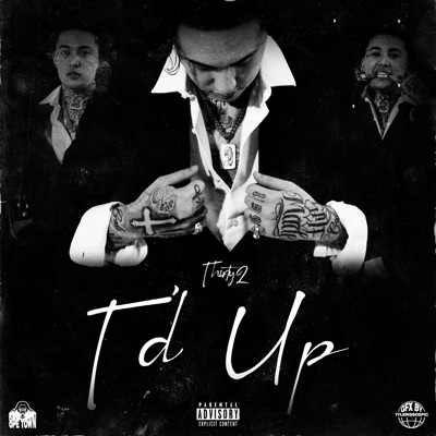 T’d Up - Single