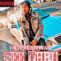 See Thru (feat. stg.kaybee) - Single - Kuttup Tray