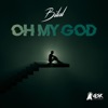 Oh My God - Single
