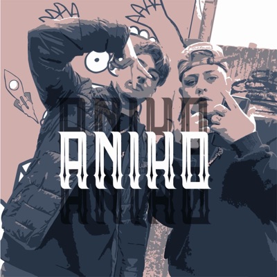 Aniko (feat. Andy Maldonado) - Single