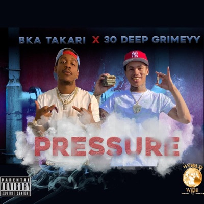 PRESSURE (feat. 30 DEEP GRIMEYY) - Single