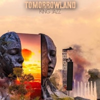 Tomorrowland - King Jazz