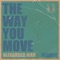 The Way You Move - Alexander Jean lyrics