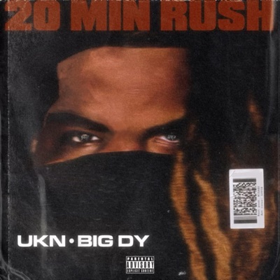 20Minrush (feat. BIG DY) - Single