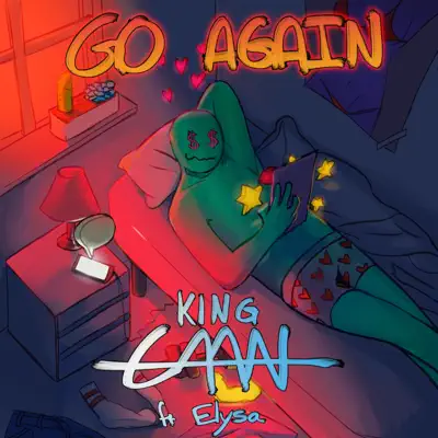 Ascolta 'Go Again (feat. ELYSA) - Single' di King CAAN
