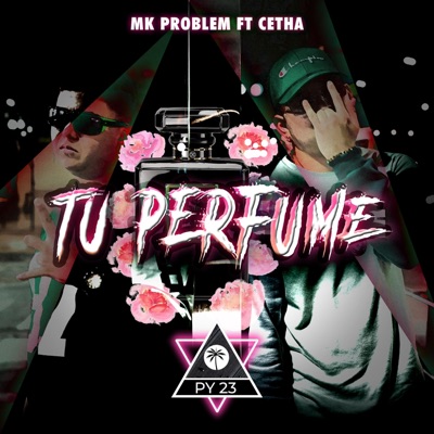 Tu perfume (feat. Cetha) - Single