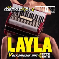 Layla (Volksmusik Version) - Single - DJ Ostkurve & DualXess