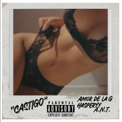 CASTIGO (feat. Hasperyy & A.N.T.) - Single