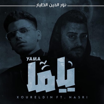 Yama (feat. Nasri) - Single