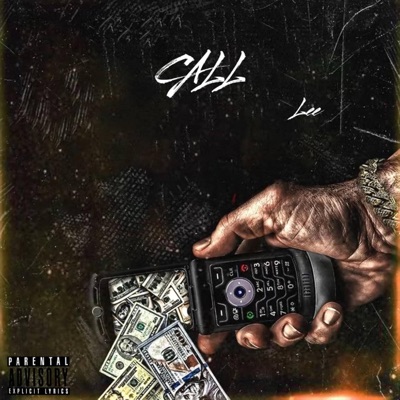 Call (feat. Mikey Nash & Boi Donny) - Single