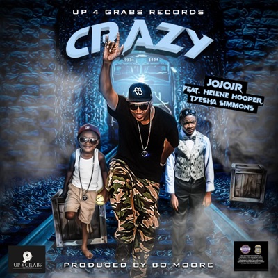 Crazy (feat. Helene Hooper & Tyesha Simmons) - Single