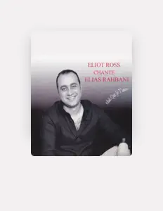 Listen to Eliot Ross, watch music videos, read bio, see tour dates & more!