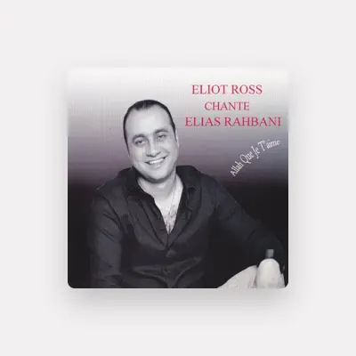 Listen to Eliot Ross, watch music videos, read bio, see tour dates & more!