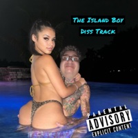 Island Boys Diss Track - Single - Mrfeelfwesh