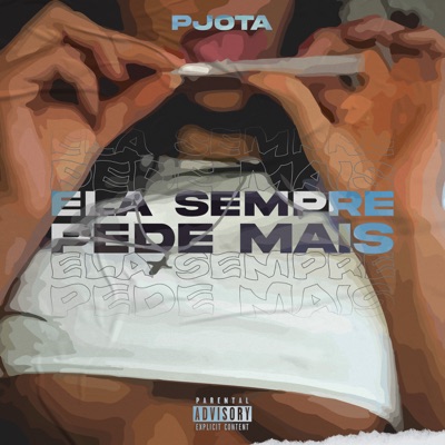 Ela Sempre Pede Mais - Single