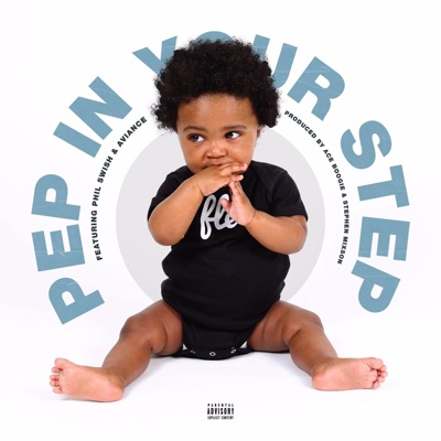 Pep in your step (feat. Phil Swish) - Single