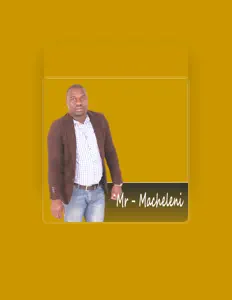 Ascolta Mr Macheleni, guarda video musicali, leggi la biografia, vedi le date del tour & altro!
