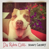 Da Ruba Girl - Single - Kenny Chesney