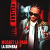 La Sombra - Single