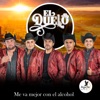 Me Va Mejor Con el Alcohol - Single