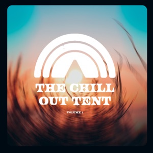 For You (The Chill Out Tent Edit)