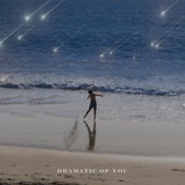 Dramatic of You - The Apop