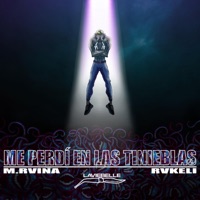 Me perdí en las tinieblas (feat. M.Ruina) - Single - Rvkeli 13