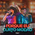 PORQUE EU CURTO MODÃO