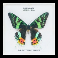 The Butterfly Effect (feat. Vordul Mega) - Single - Dub Sonata