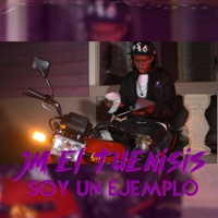 SOY UN EJEMPLO (feat. JM EL TUENIXIS) - Single - MAICOR MUSIC