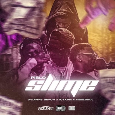 Slime (feat. Dinas Beach, Icyxan & Neezera) - Single