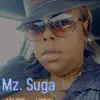 Mz.Suga - I feel like Making love