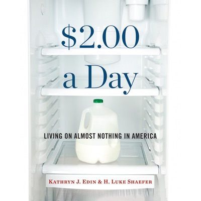 $2.00 a Day : Living on Almost Nothing in America