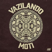 Vazilando by MOTi