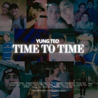 Time to Time - Yung Teo
