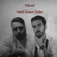 Vakti Gelen Gider (feat. Polemick) - Single - Özgür Uçar