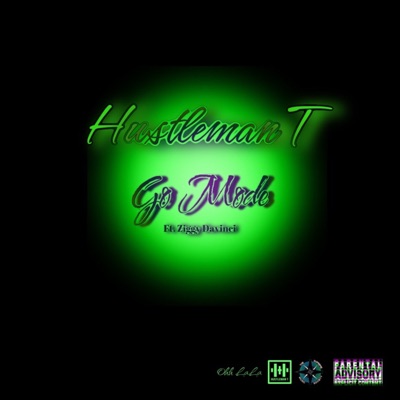 Go Mode (feat. Ziggy Davinci) - Single