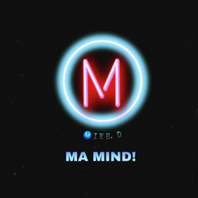 Ma Mind! - EP
