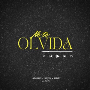 No te olvida (feat. Rapman)