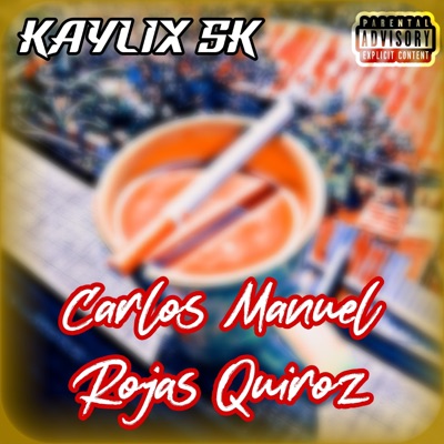 Carlos Manuel Rojas Quiroz - Single
