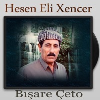 Hesen Eli Xencer - Bışare Çeto