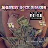 Shimmy Rock Shaker - Single