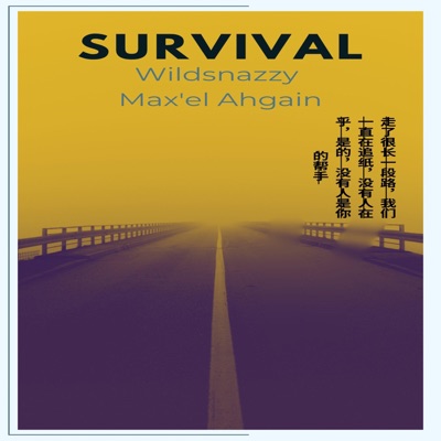 Survival (feat. Max'el Ahgain) - Single