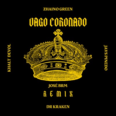 Vago Coronado (Remix) - Single